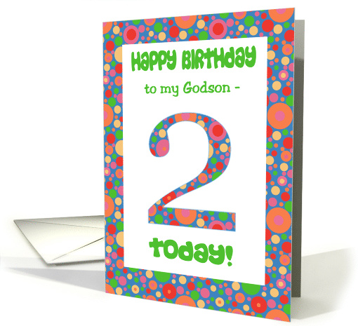 Godson's 2nd Birthday with Bright Spots Pattern card (1057407)