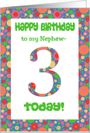 Nephew’s 3rd Birthday with Bright Spots Pattern card