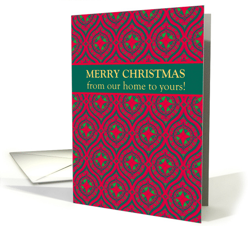 Christmas Greetings Our Home to Yours Baubles and Stars Pattern card
