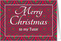 For Tutor at Christmas Festive Stars and Baubles Pattern card