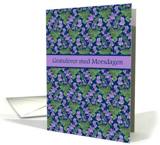 Mother's Day Norwegian Greeting with Violets Blank Inside card