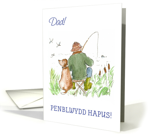 Father's Birthday in Welsh with Man Fishing with his Dog... (1251426)