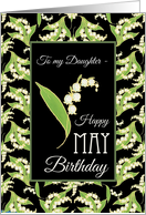 For Daughter May Birthday with Lilies on Black card