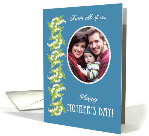 Mother's Day Photo Upload From All of Us Lilies on Blue card (1276806)
