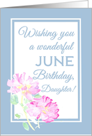 Daughter’s Birthday with Pink June Roses and Blue Border Blank Inside card