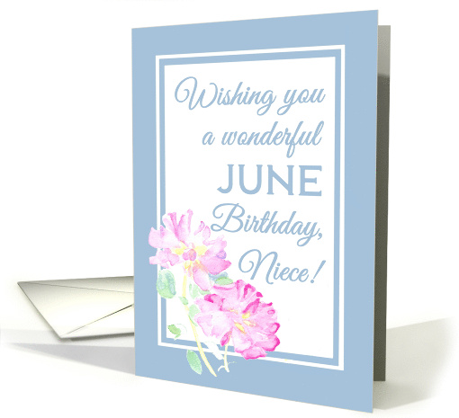 Niece's Birthday Pink June Roses and Blue Border Blank Inside card