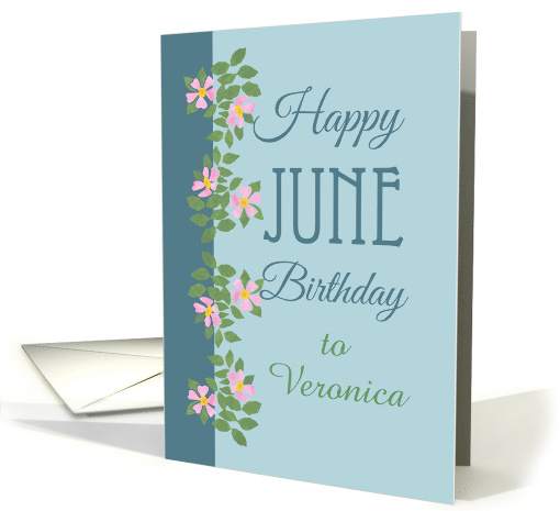 Custom Name June Birthday with Dog Rose Pattern. card (1293606)