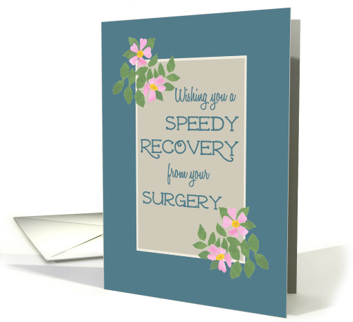Get Well from Surgery with Pink Dog Roses on Blue and Taupe card