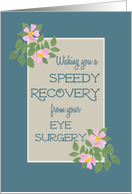 Get Well from Eye Surgery with Vintage Pink Dog Roses card