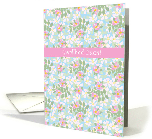 Get Well Wishes in Welsh with Pink Dog Roses Blank Inside card