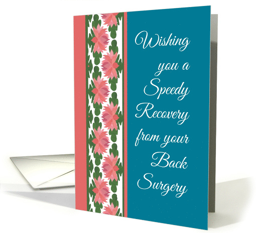 Get Well from Back Surgery with Water Lilies Border card (1302004)