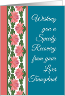 Get Well from a Liver Transplant with Water Lilies Border card