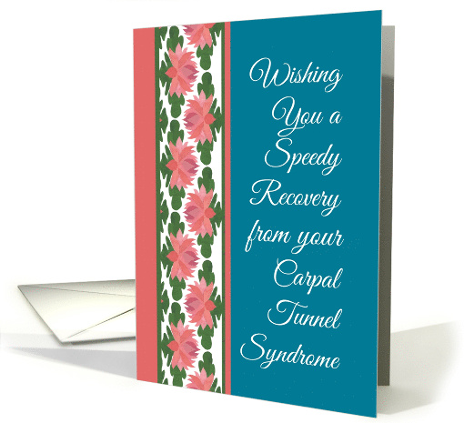 Get Well from Carpal Tunnel Syndrome with Water Lilies Border card