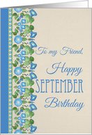 For Friend September Birthday Morning Glory Blank Inside card