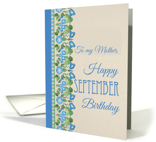 For Mother's September Birthday Morning Glory Blank Inside card