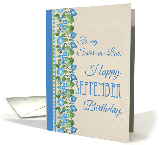 For Sister in Law September Birthday Morning Glory Blank Inside card