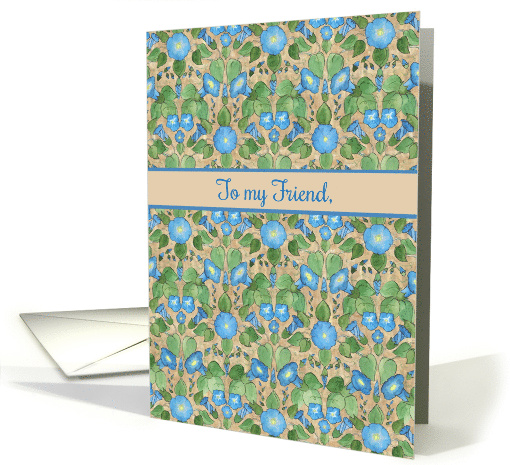 For Friend Get Well Blue Morning Glory Flowers Pattern card (1322956)