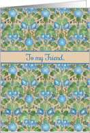 For Friend Get Well Blue Morning Glory Flowers Pattern card