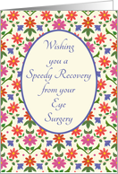 Get Well from Eye Surgery with Pretty Floral Mini Print card