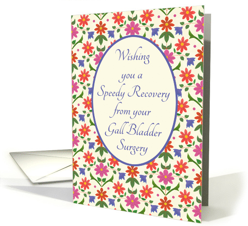 Get Well from Gall Bladder Surgery with Pretty Floral Mini Print card