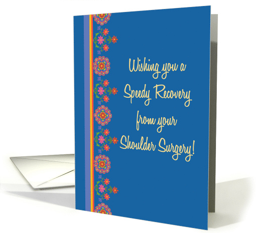 Get Well from Shoulder Surgery with Rangoli Pattern Border card