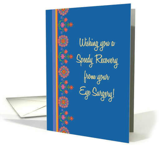 Get Well from Eye Surgery with Rangoli Pattern Border card (1347684)