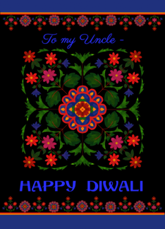 For Uncle Diwali...