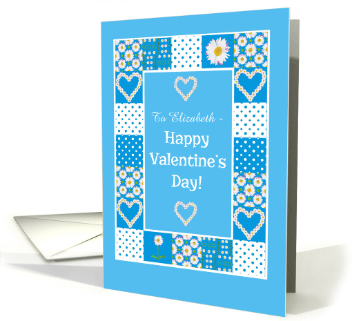 Custom Name Valentine's Day Daisies Faux Patchwork Blank Inside card