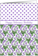 February Birthday with Violets and Polka Dots card