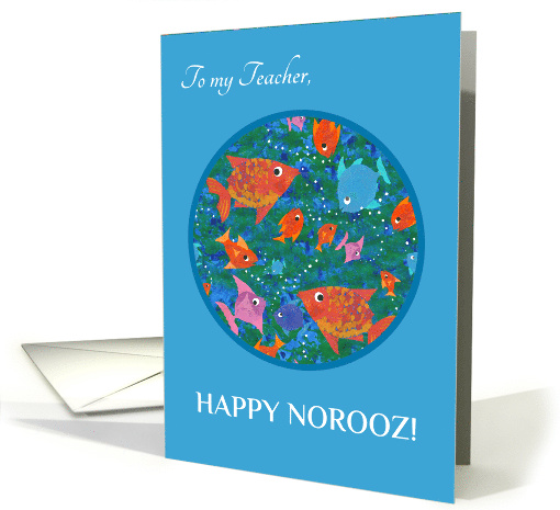 For Teacher Norooz Greetings with Fun Fishes Swimming card (1372638)