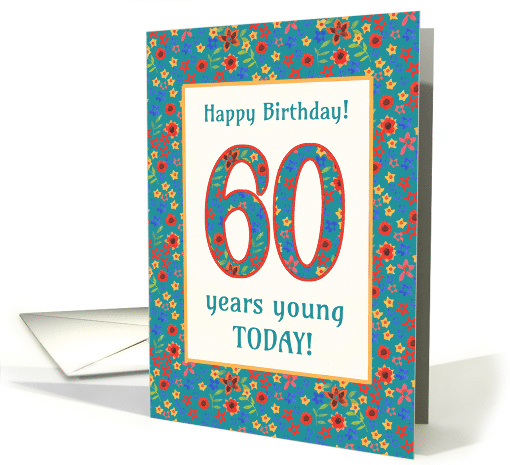 60th Birthday Greetings with Pretty Retro Floral Pattern card