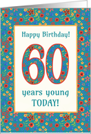 60th Birthday Greetings with Pretty Retro Floral Pattern card