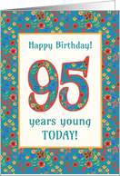 95th Birthday Greetings with Pretty Retro Floral Pattern card