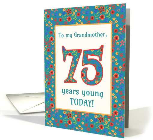 For Grandmother 75th Birthday with Pretty Retro Floral Pattern card