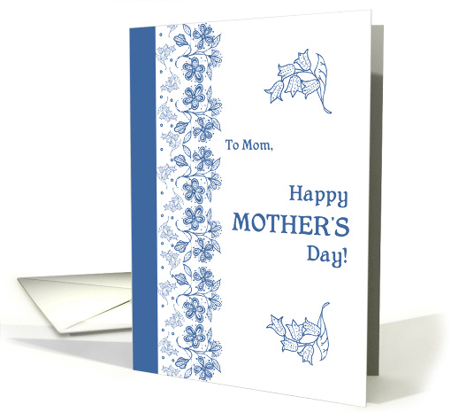 For Mom on Mother's Day with Indigo Blue Patterns card (1387574)