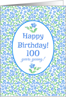 100th Birthday with Pretty Blue Green Periwinkle Flowers card