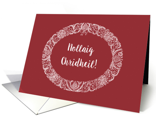 Christmas Wreath Scottish Gaelic Greeting White on Deep Red card