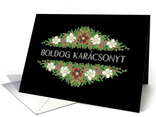 Christmas Roses Hungarian Greeting in Chic White on Black card