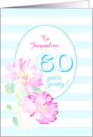 Custom Name 60th Birthday with Pink Roses and Stripes card