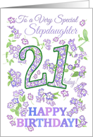 For Stepdaughter 21st Birthday with Pretty Floral Patterns card