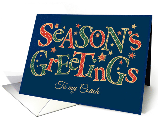 Season's Greetings, for Coach, Red, Green, White Polka Dot card