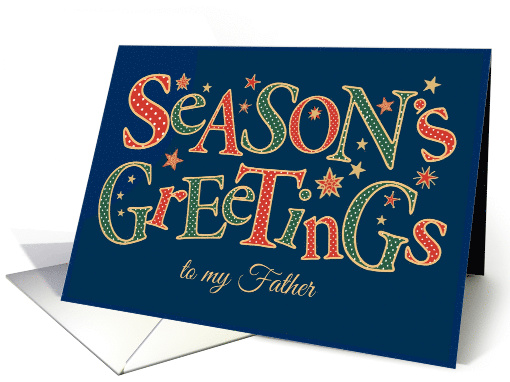 Season's Greetings, for Father, Red, Green, White Polka Dot card