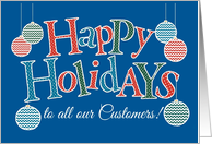 Fun Happy Holidays card for Customers, Bright Patterns and Baubles card