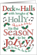 Christmas Deck the Halls with Holly, Season to be Jolly card