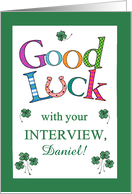 Custom Name Good Luck with Interview Clover and Horseshoe card