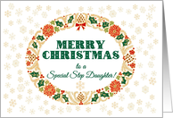 For Stepdaughter at Christmas with Holly Wreath and Snowflakes card