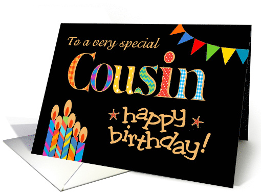 Cousin's Birthday Colourful Candles and Bunting on Black card