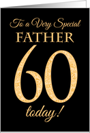Chic 60th Birthday Card for Special Father card