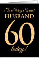 Chic 60th Birthday Card for Special Husband card