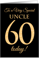 Chic 60th Birthday Card for Special Uncle card